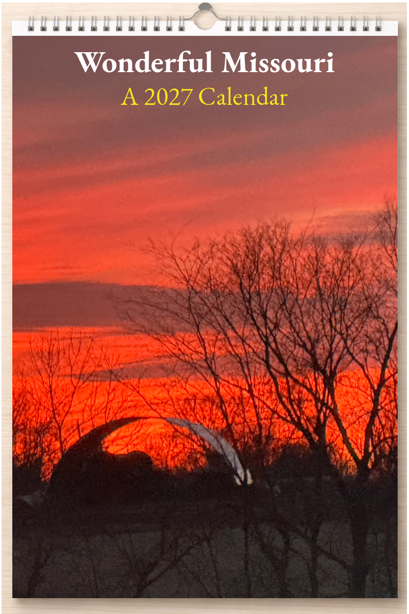Wonderful Missouri: A 2027 Calendar