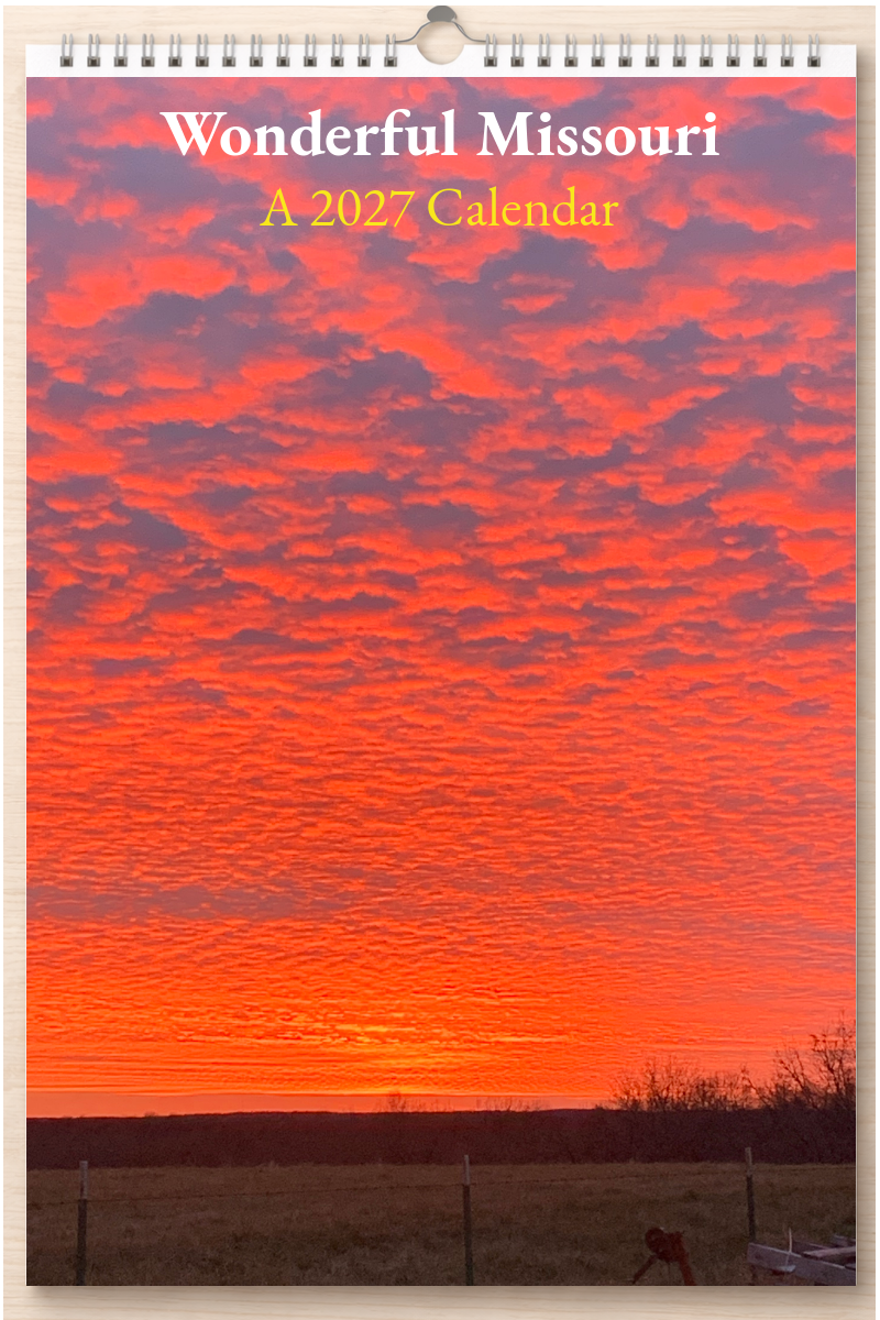 Wonderful Missouri: A 2027 Calendar