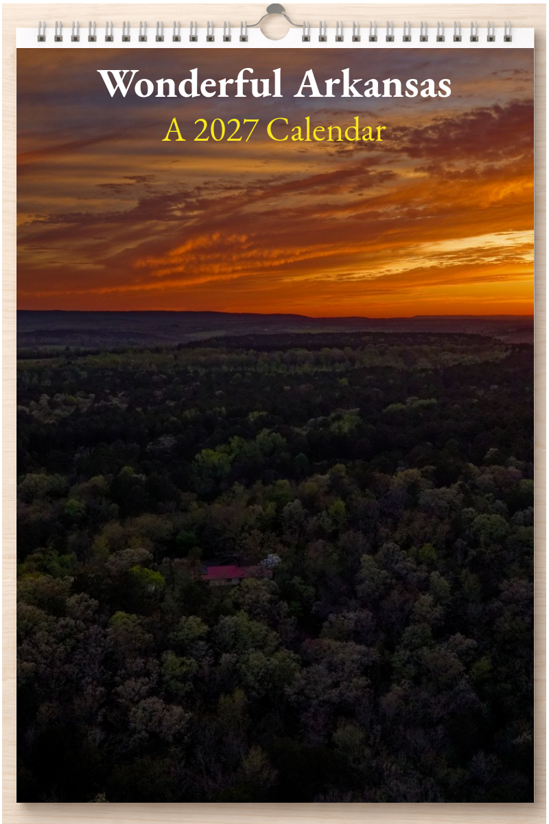 Wonderful Arkansas: A 2027 Calendar