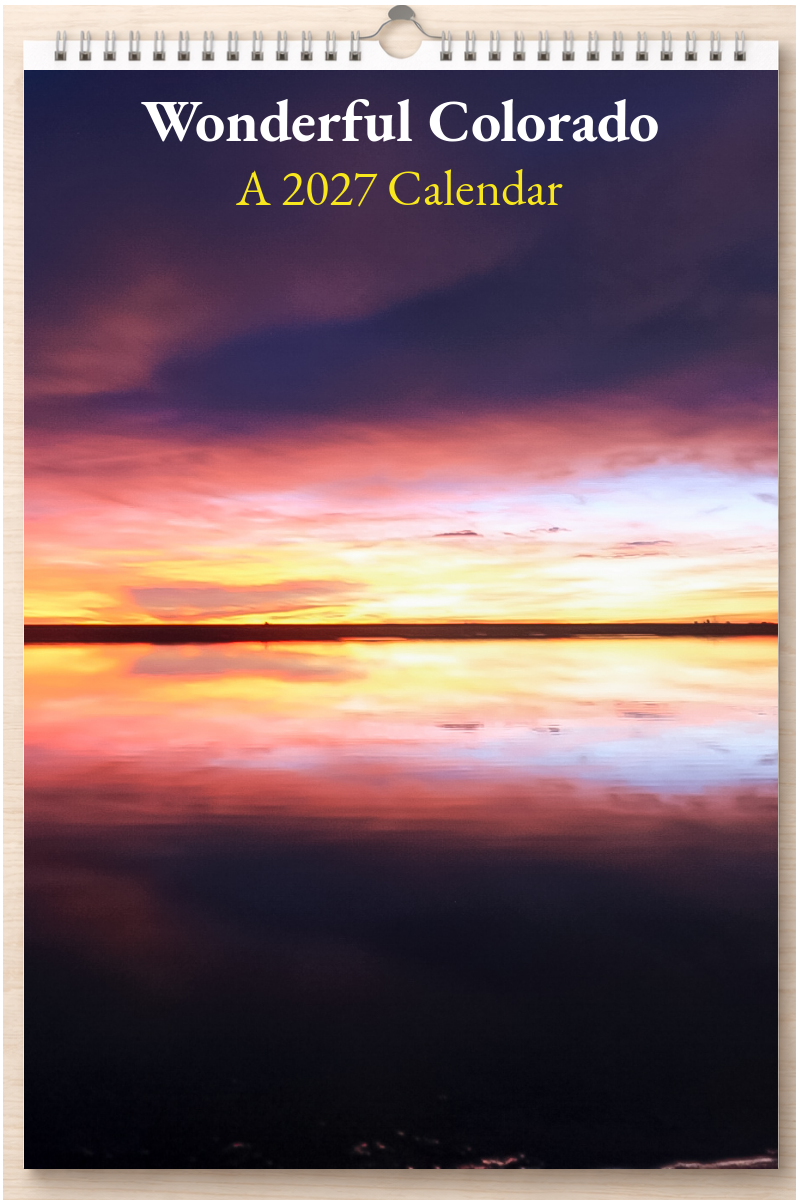 Wonderful Colorado: A 2027 Calendar