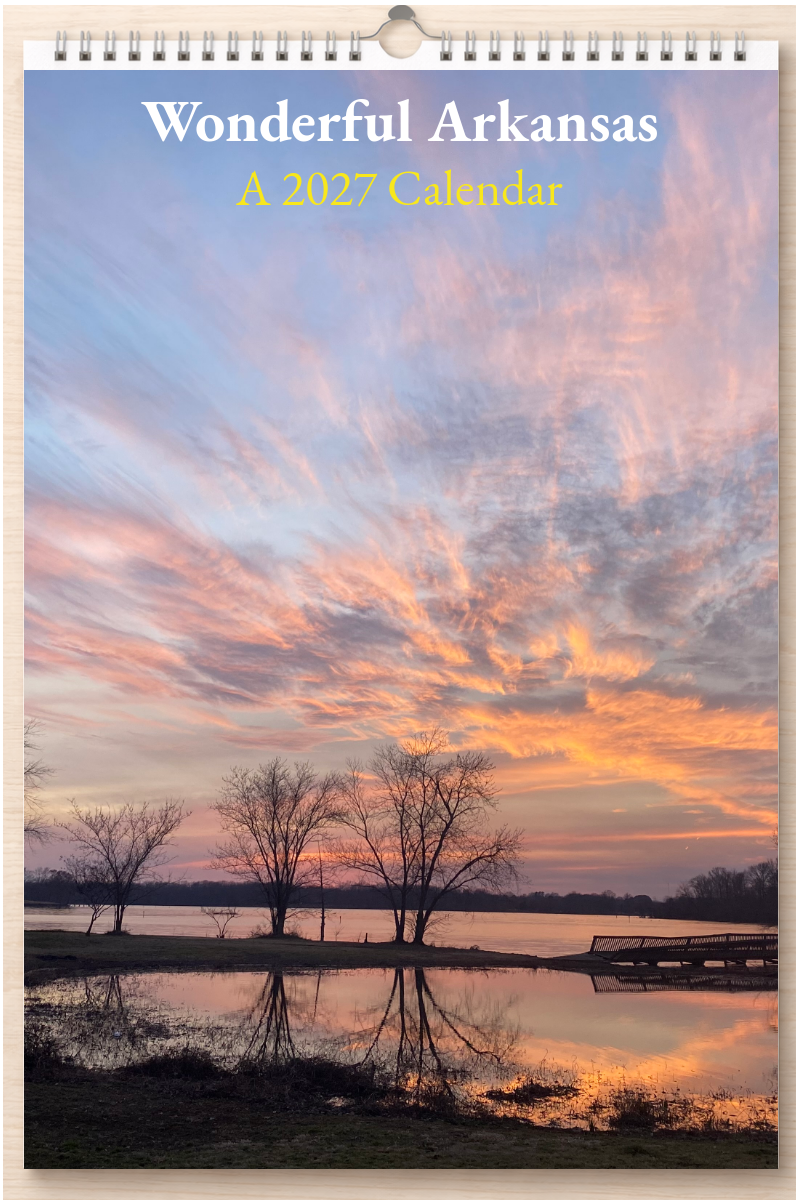 Wonderful Arkansas: A 2027 Calendar