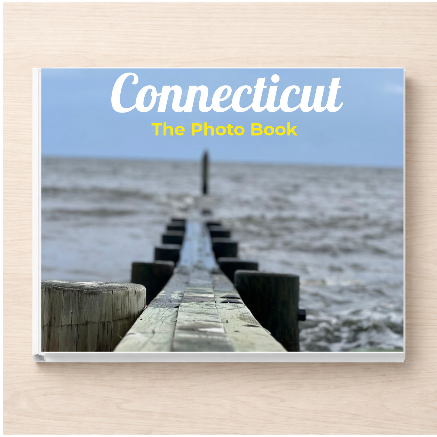 Connecticut: The Photo Book