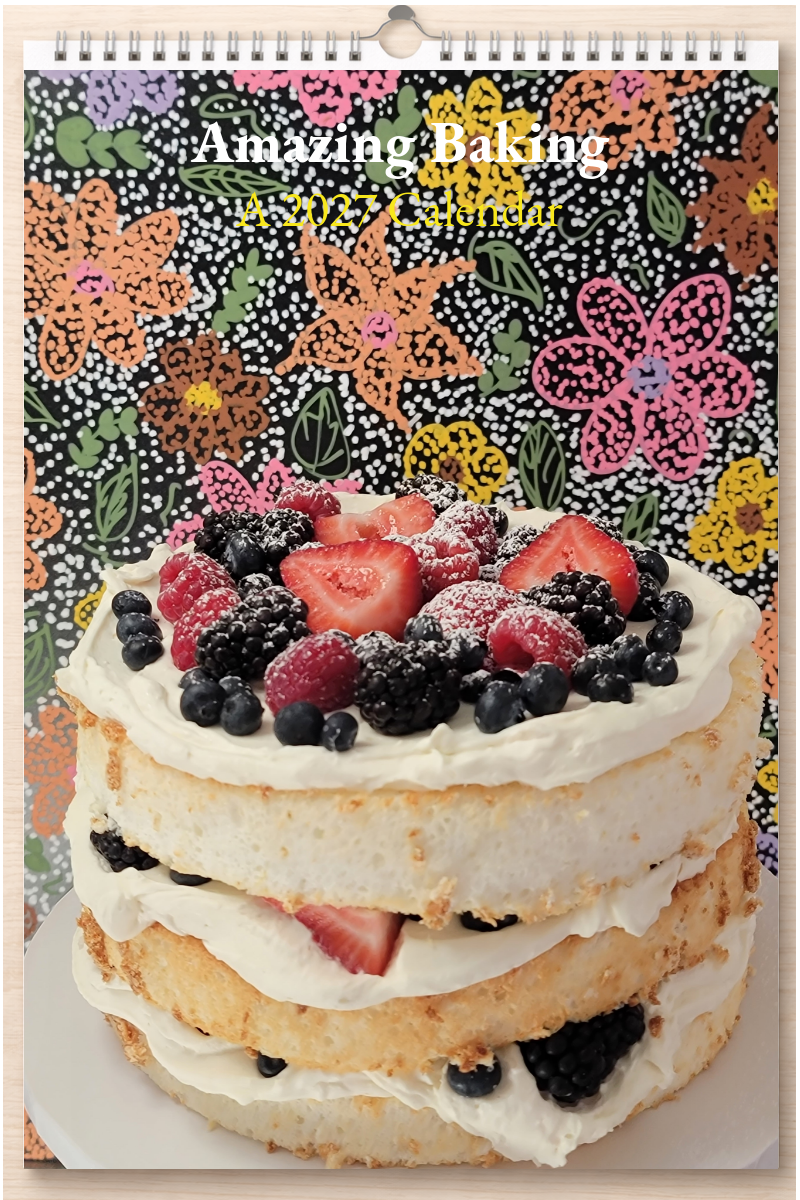 Amazing Baking: A 2027 Calendar
