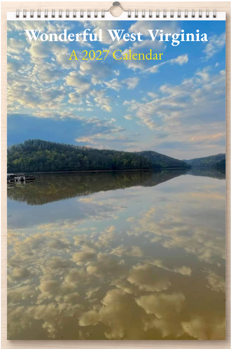 Wonderful West Virginia: A 2027 Calendar