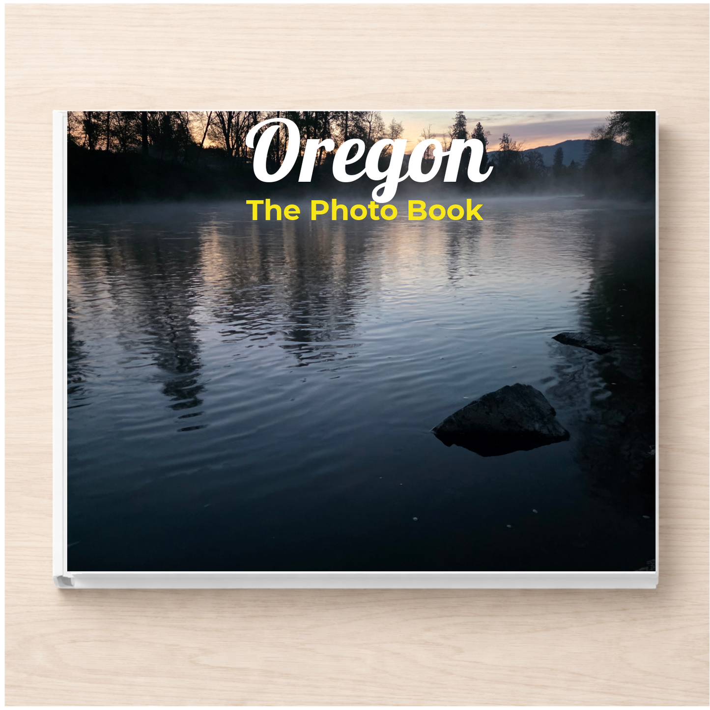 Oregon: The Photo Book