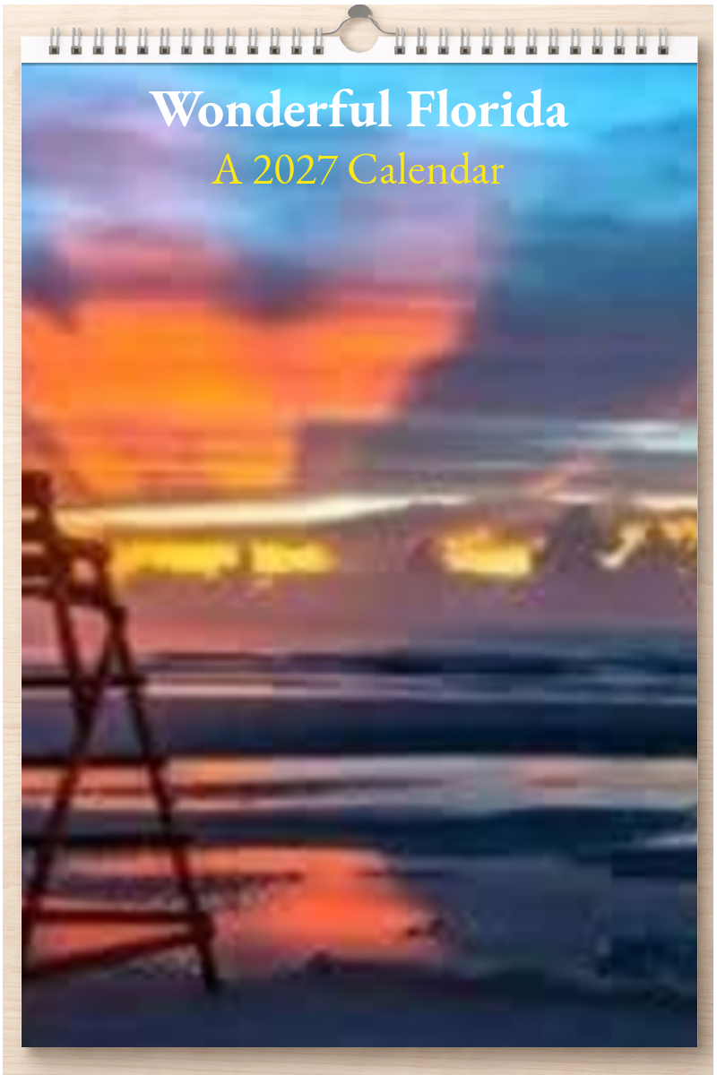 Wonderful Florida: A 2027 Calendar