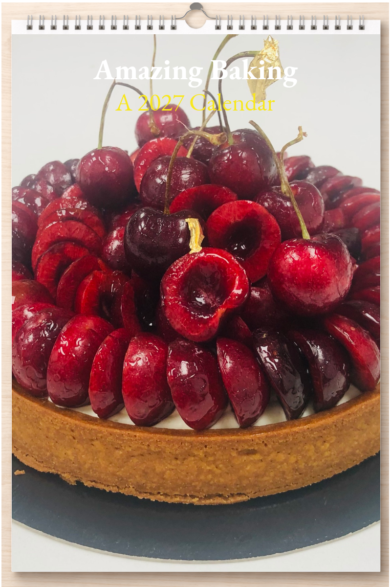 Amazing Baking: A 2027 Calendar
