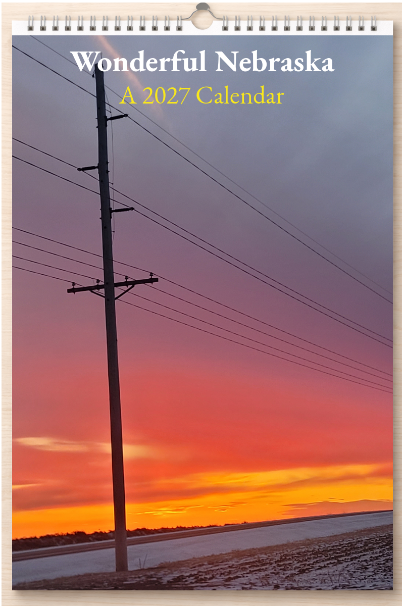Wonderful Nebraska: A 2027 Calendar