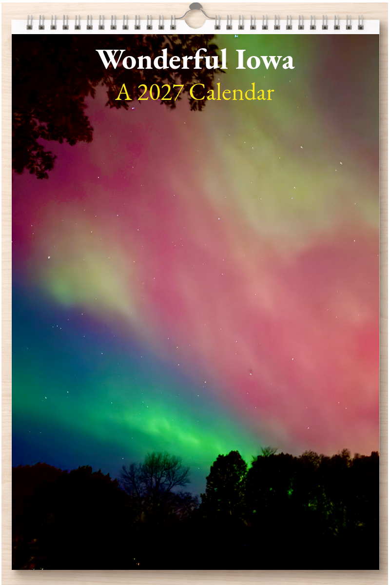 Wonderful Iowa: A 2027 Calendar