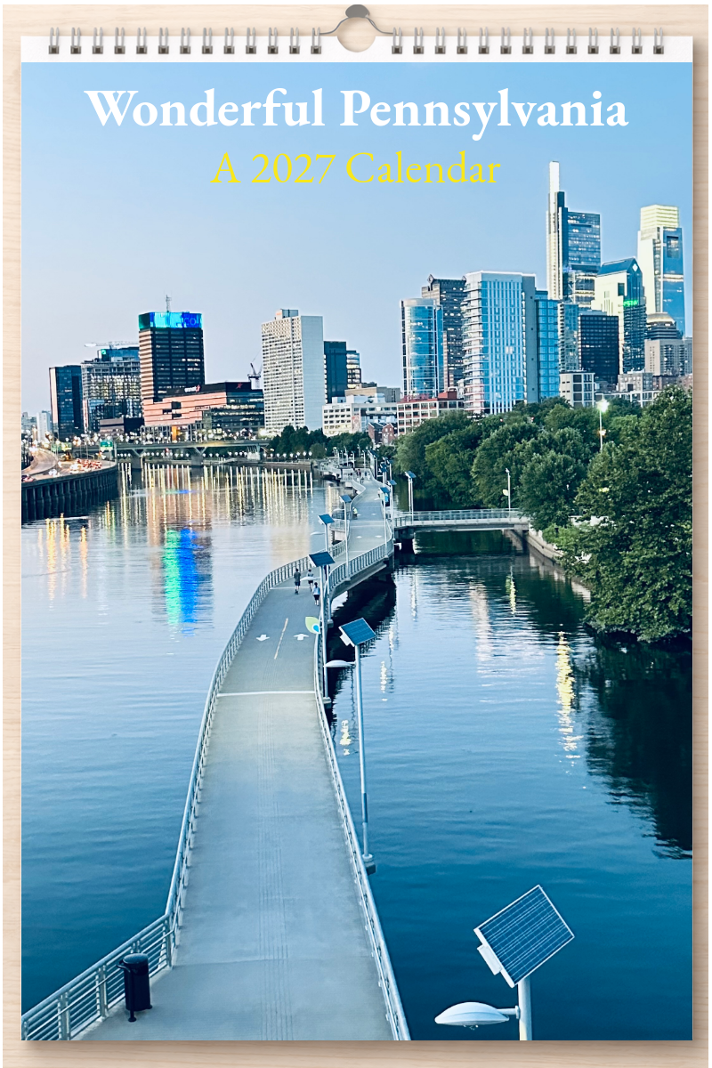 Wonderful Pennsylvania: A 2027 Calendar