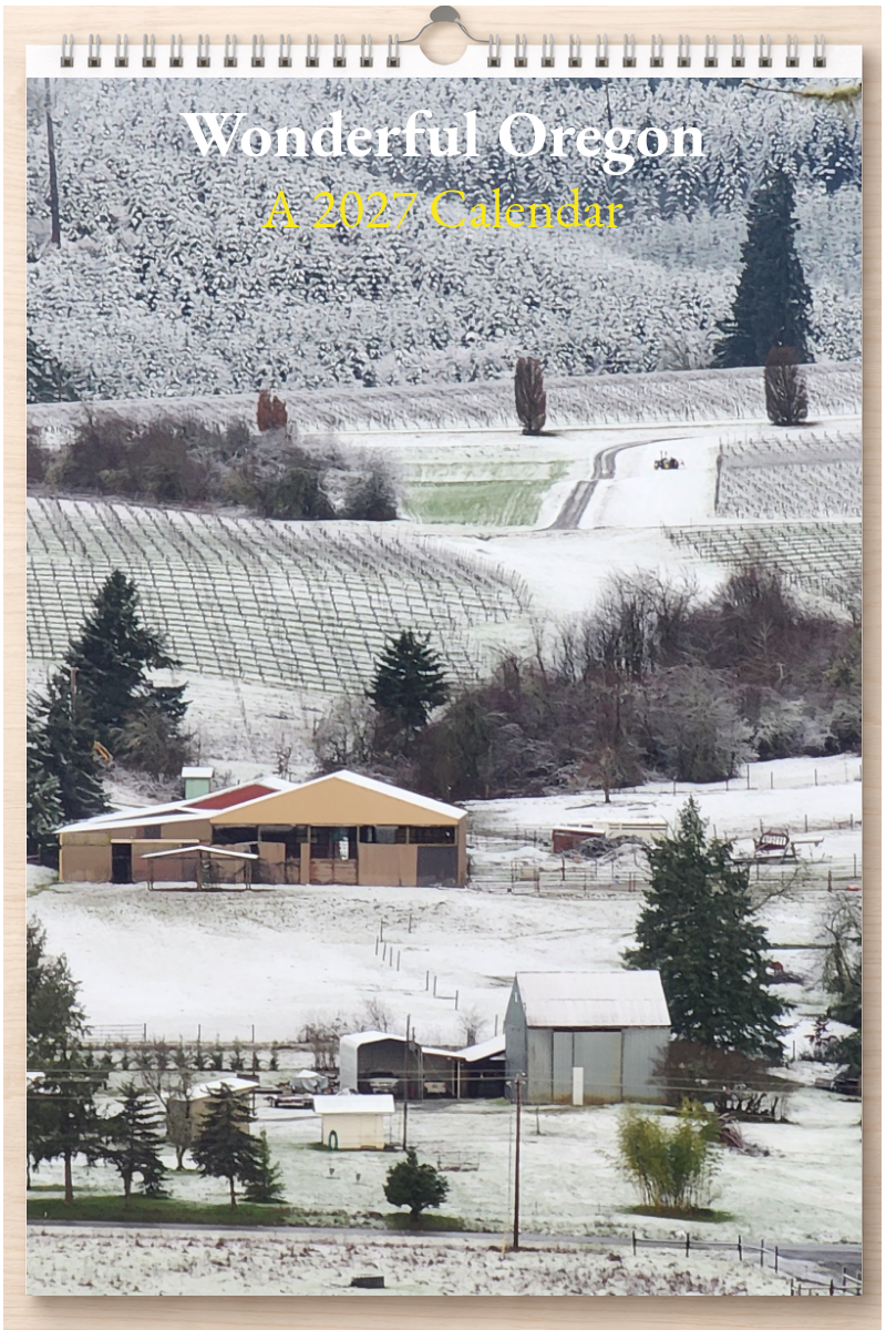 Wonderful Oregon: A 2027 Calendar