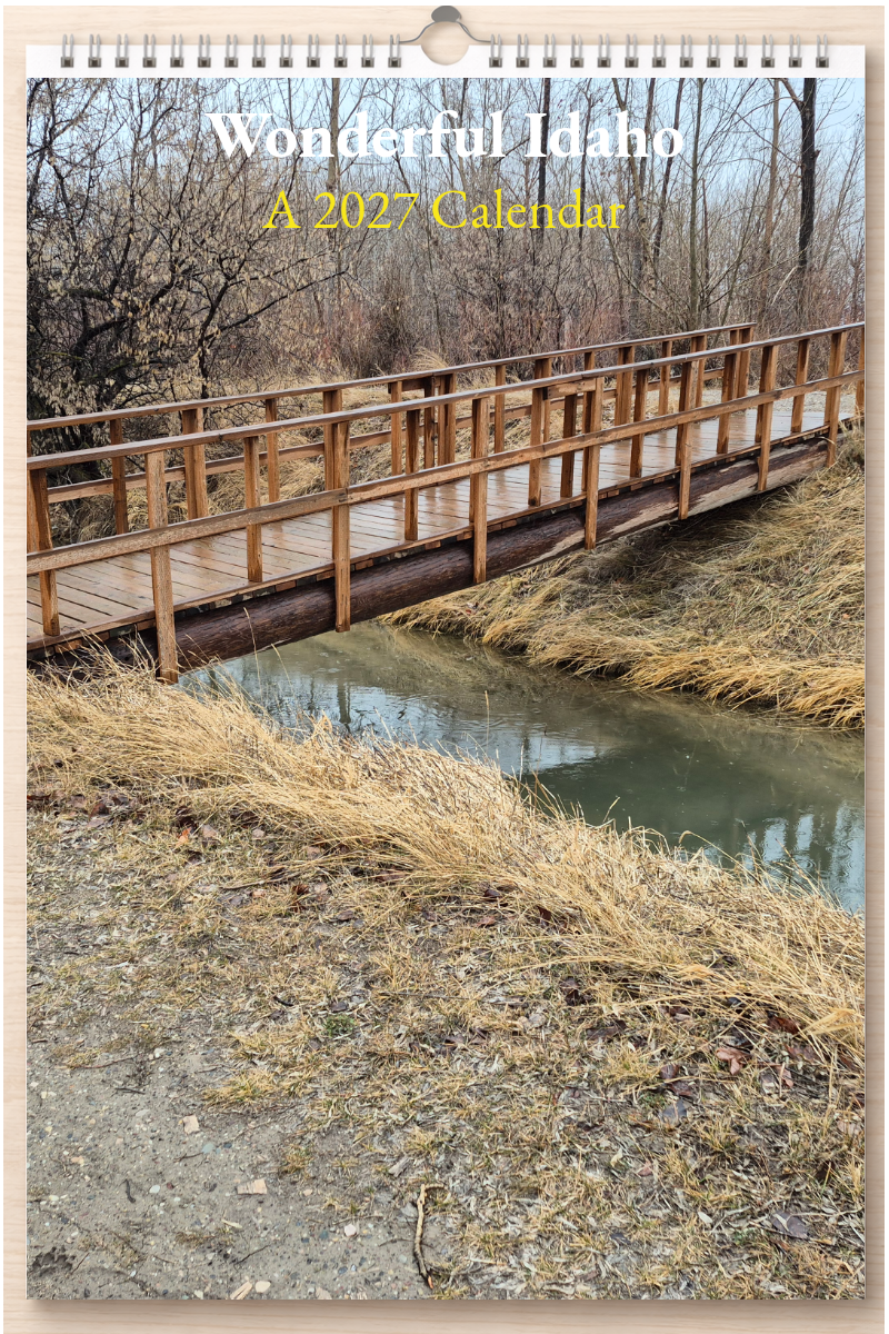 Wonderful Idaho: A 2027 Calendar