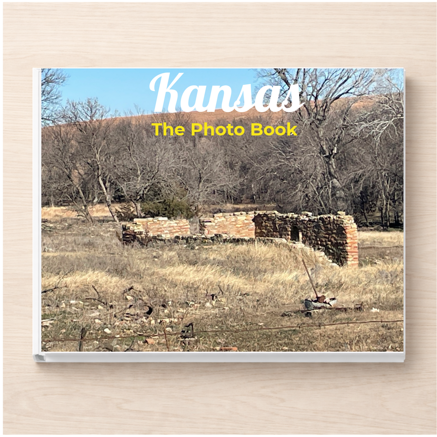Kansas: The Photo Book
