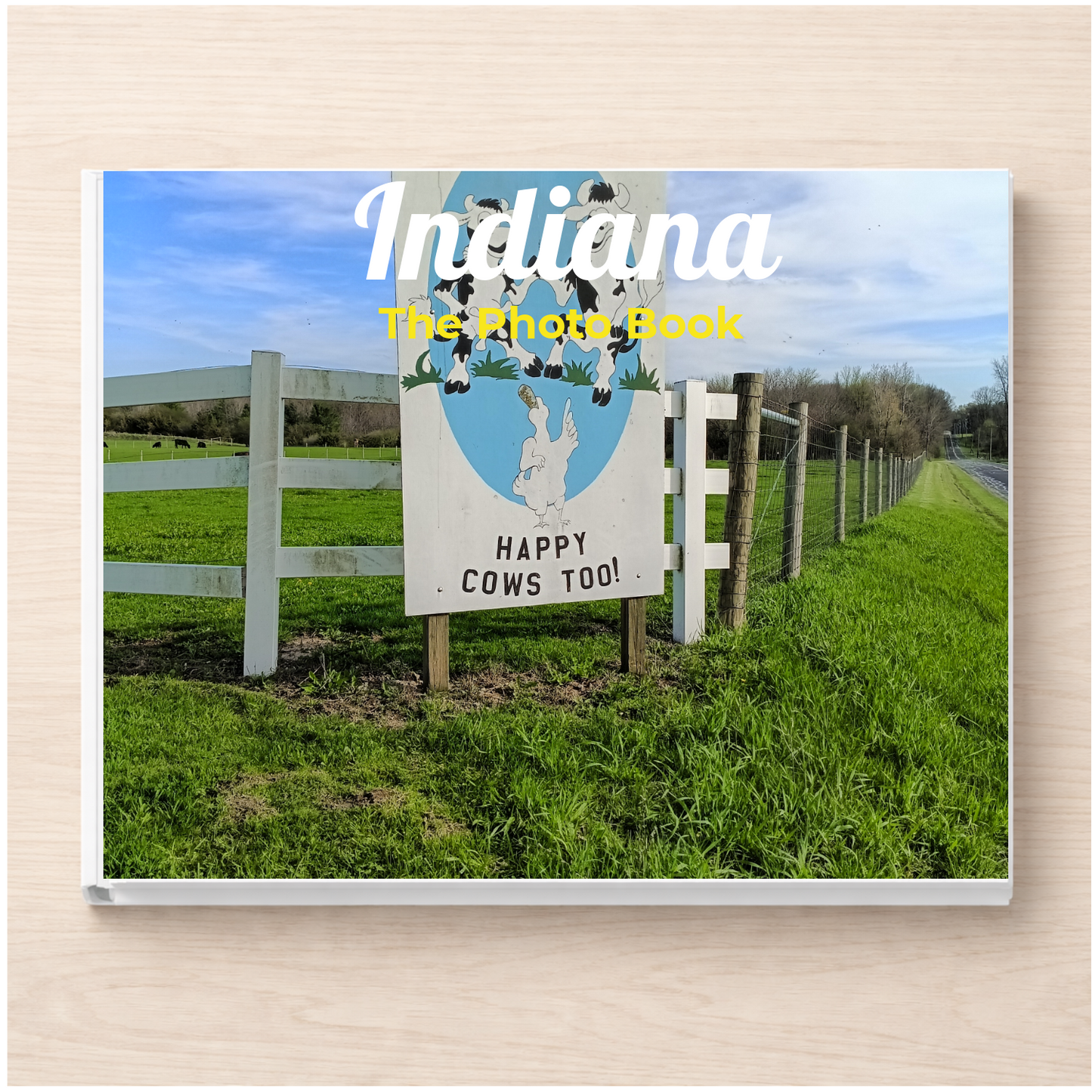 Indiana: The Photo Book