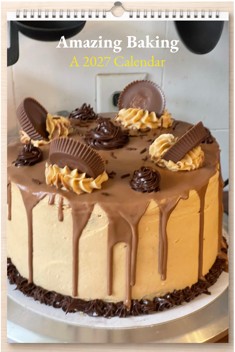 Amazing Baking: A 2027 Calendar