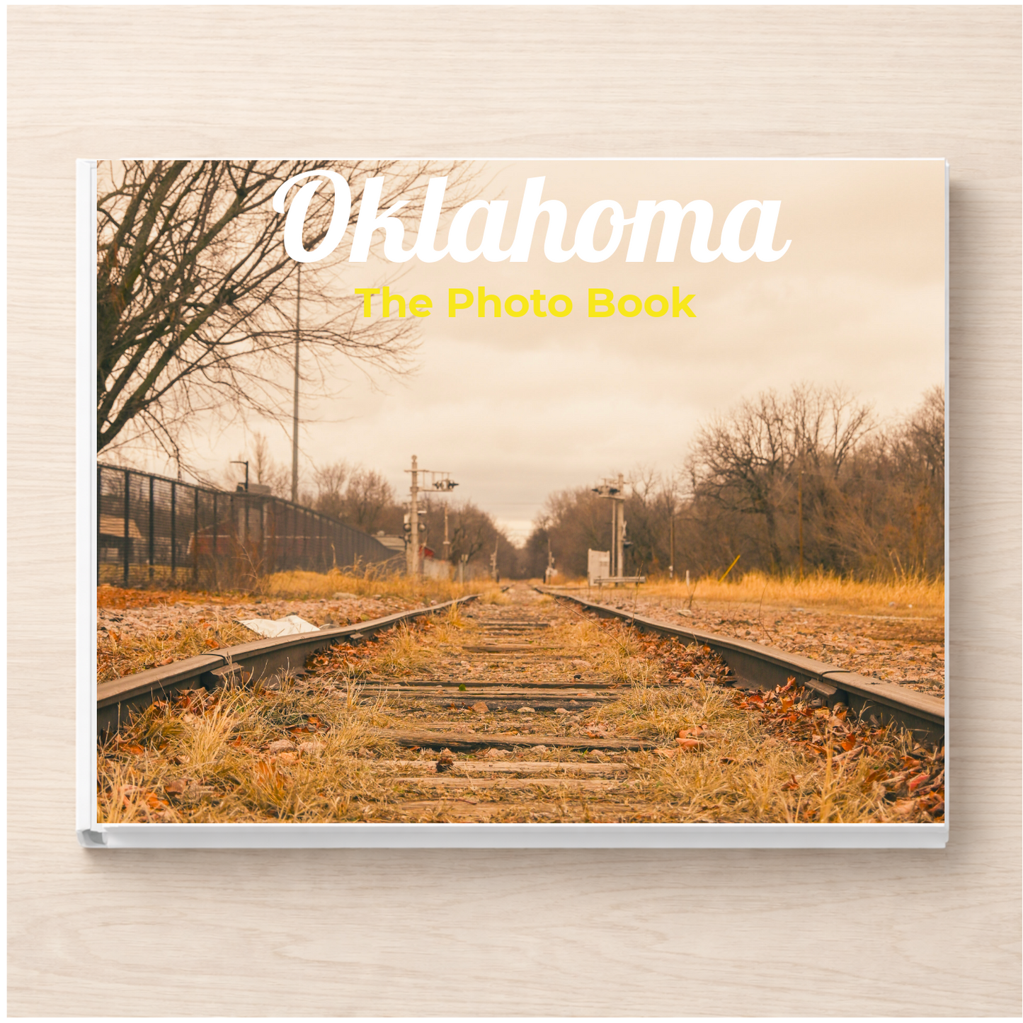 Oklahoma: The Photo Book