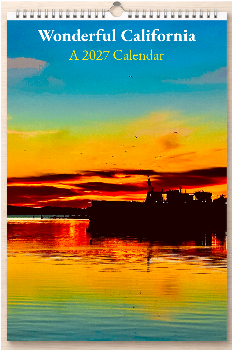 Wonderful California: A 2027 Calendar