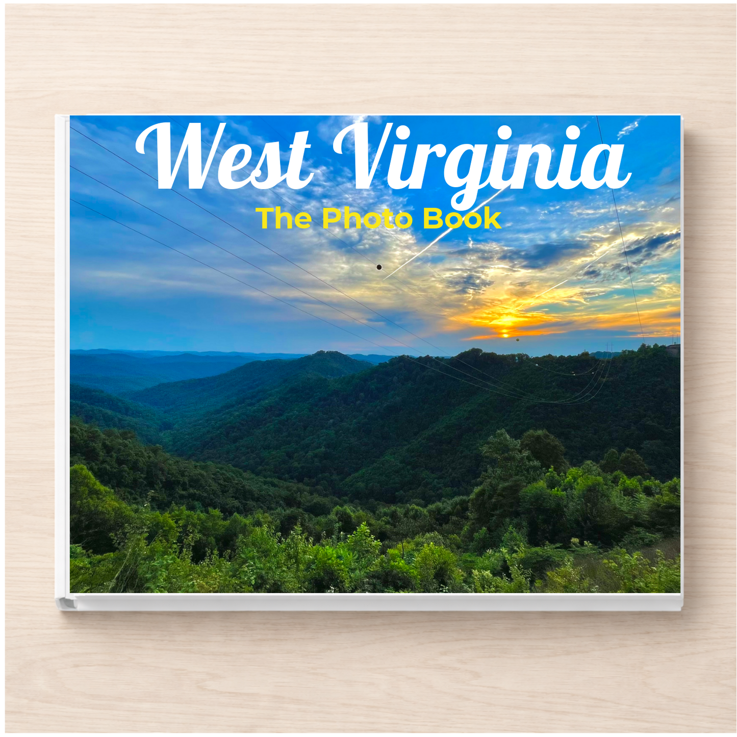 West Virginia: The Photo Book