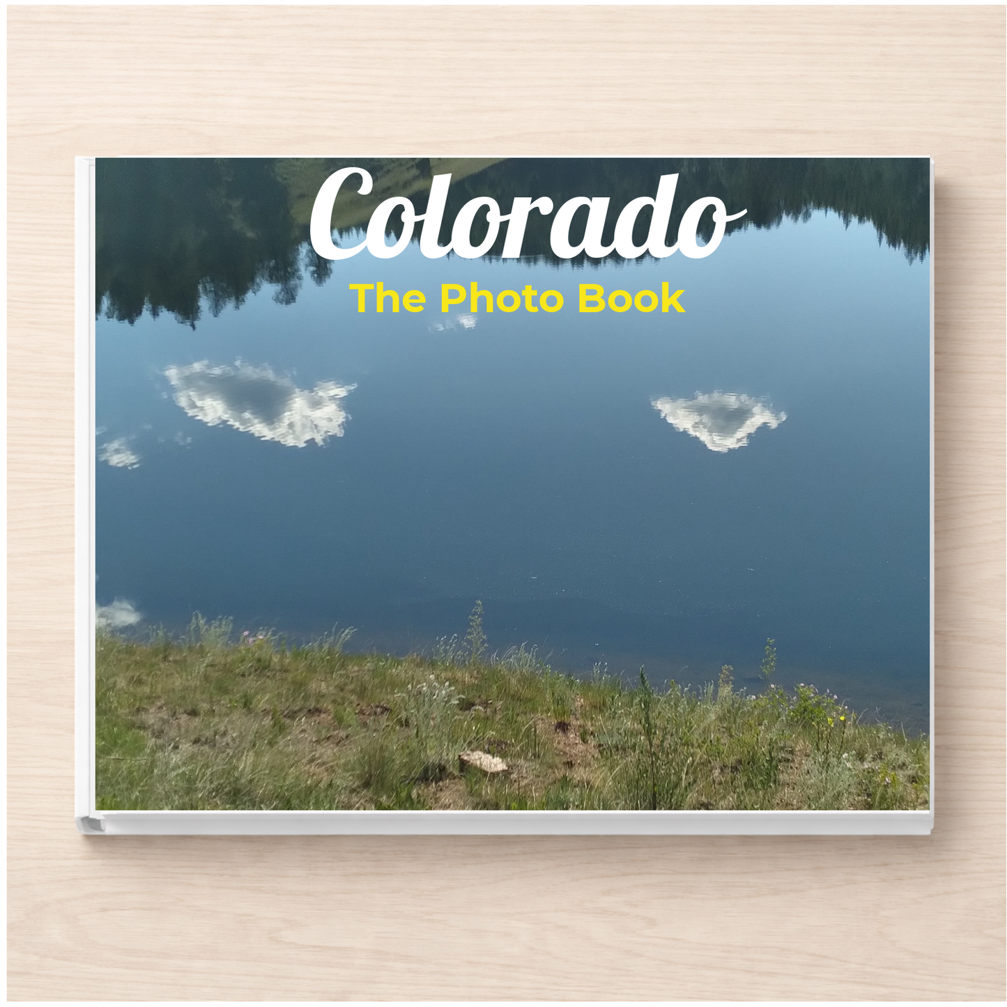 Colorado: The Photo Book