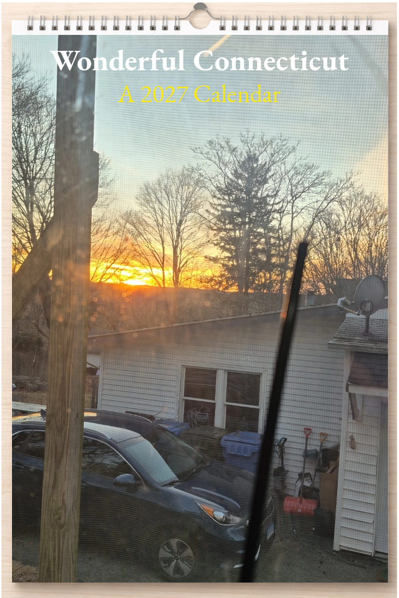 Wonderful Connecticut: A 2027 Calendar