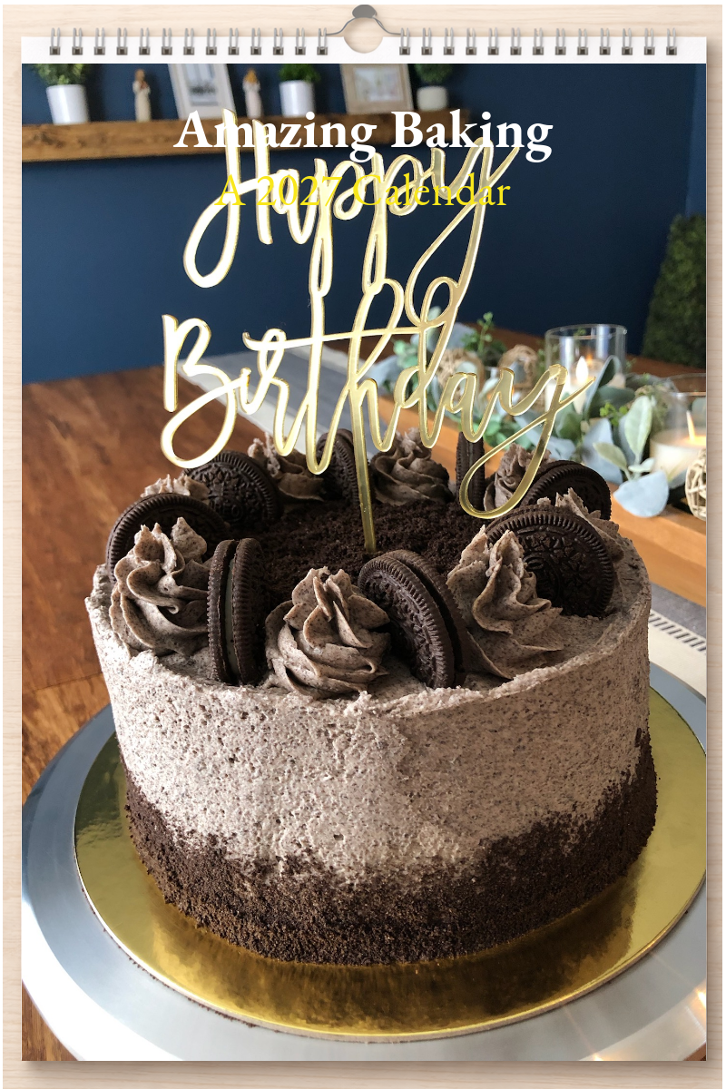 Amazing Baking: A 2027 Calendar