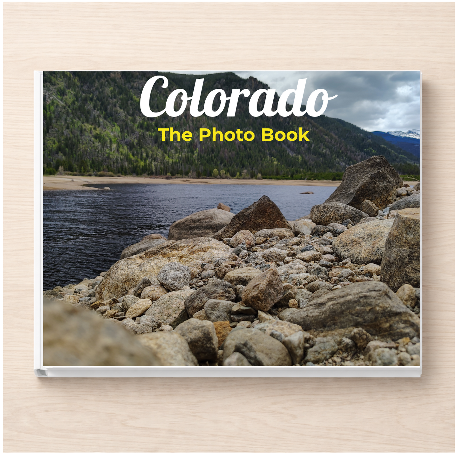 Colorado: The Photo Book