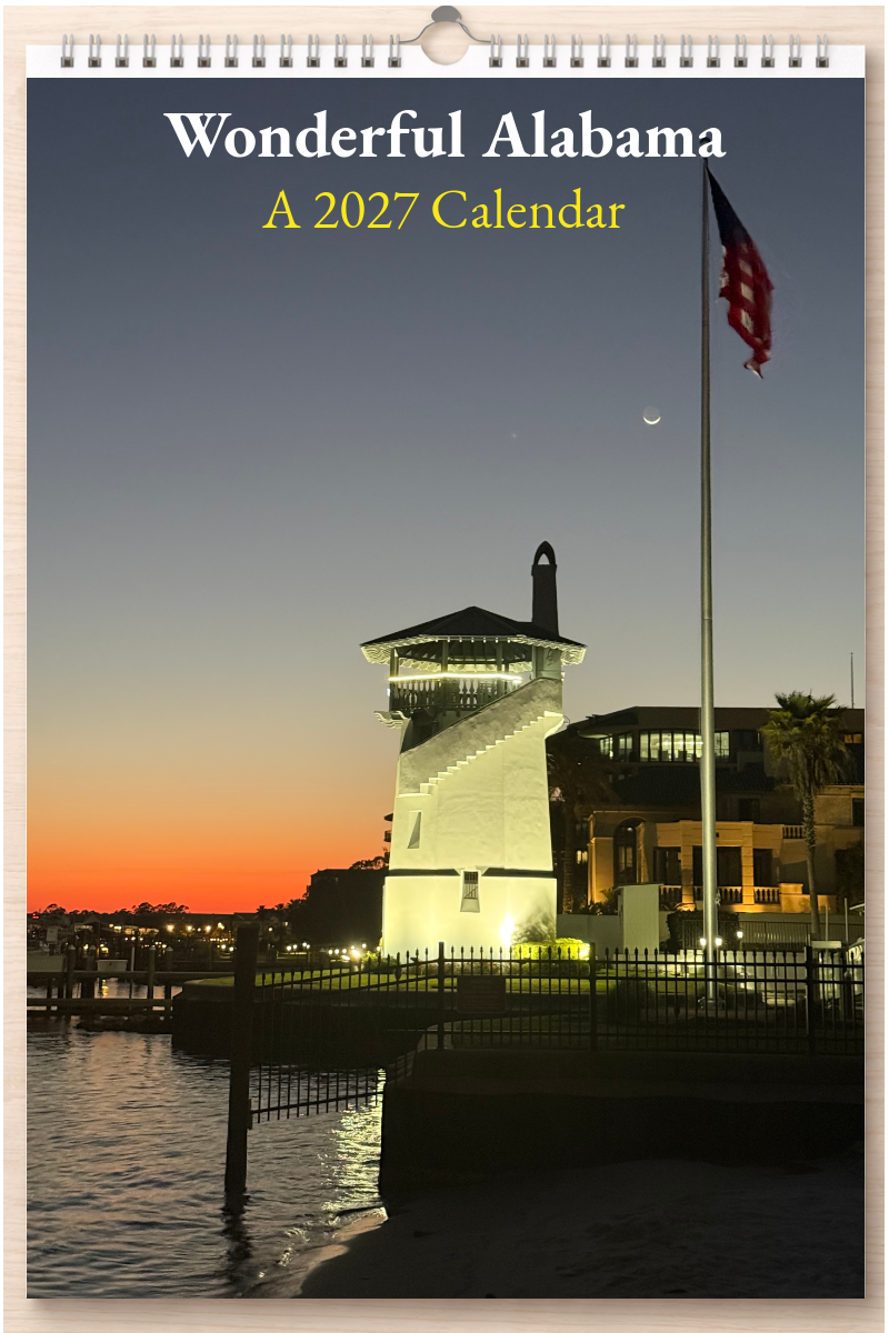 Wonderful Alabama: A 2027 Calendar