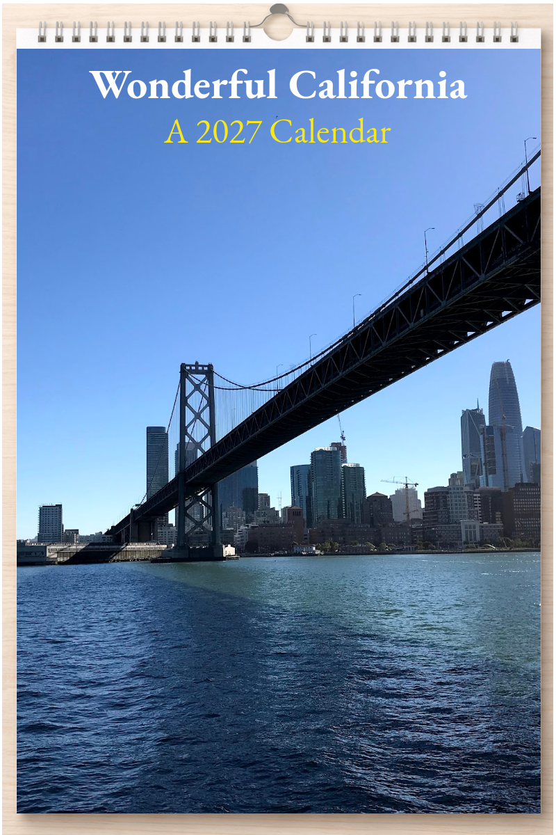 Wonderful California: A 2027 Calendar