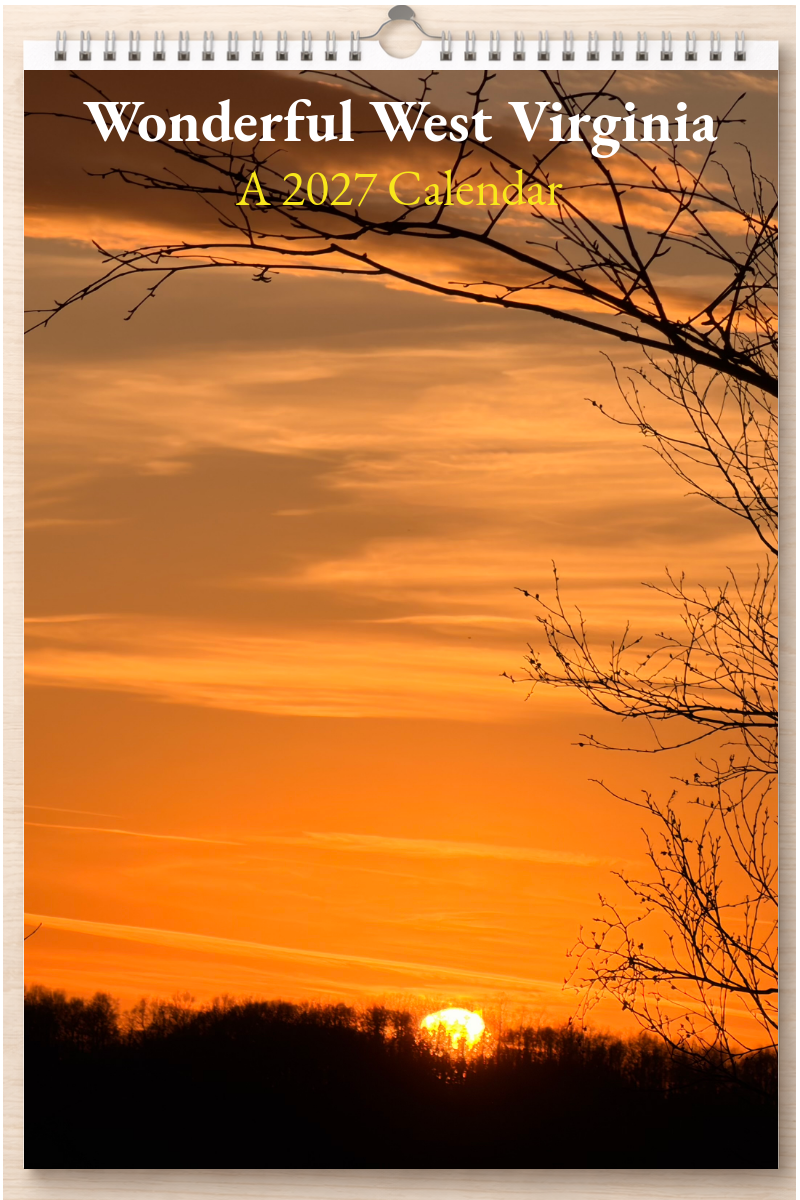 Wonderful West Virginia: A 2027 Calendar