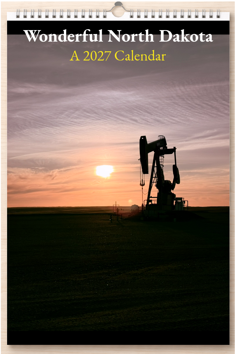 Wonderful North Dakota: A 2027 Calendar