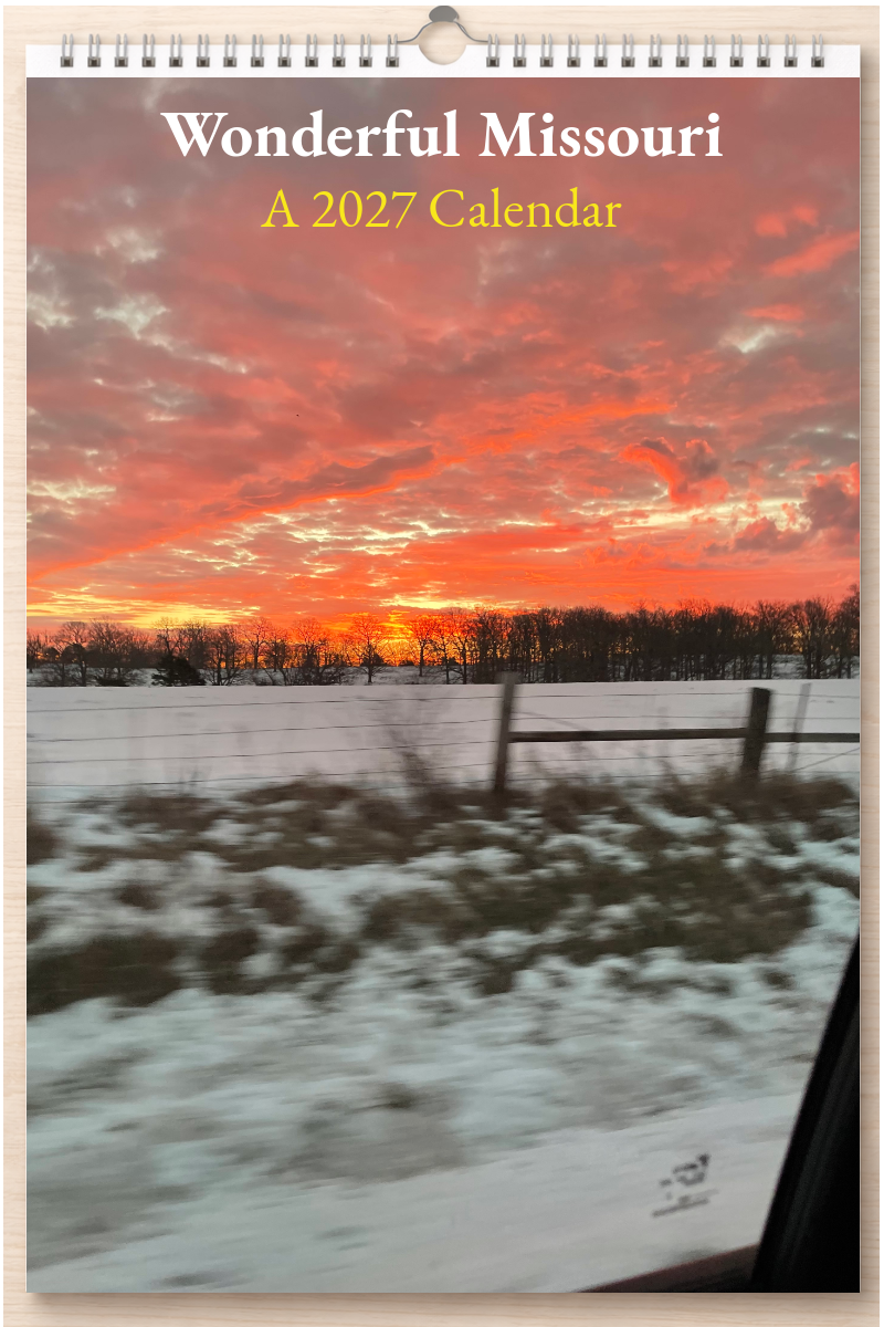 Wonderful Missouri: A 2027 Calendar