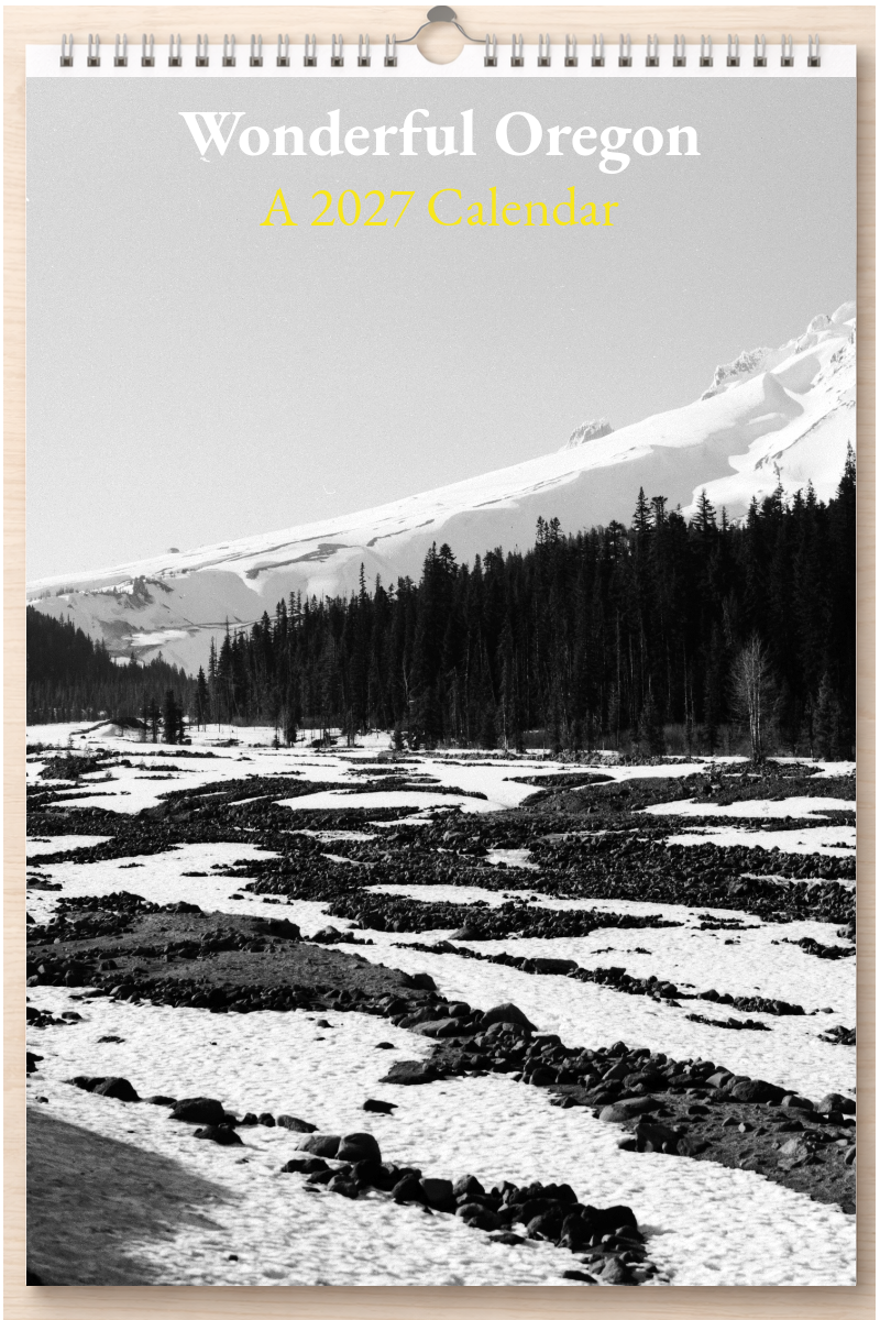 Wonderful Oregon: A 2027 Calendar
