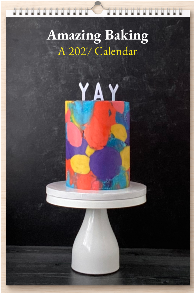 Amazing Baking: A 2027 Calendar