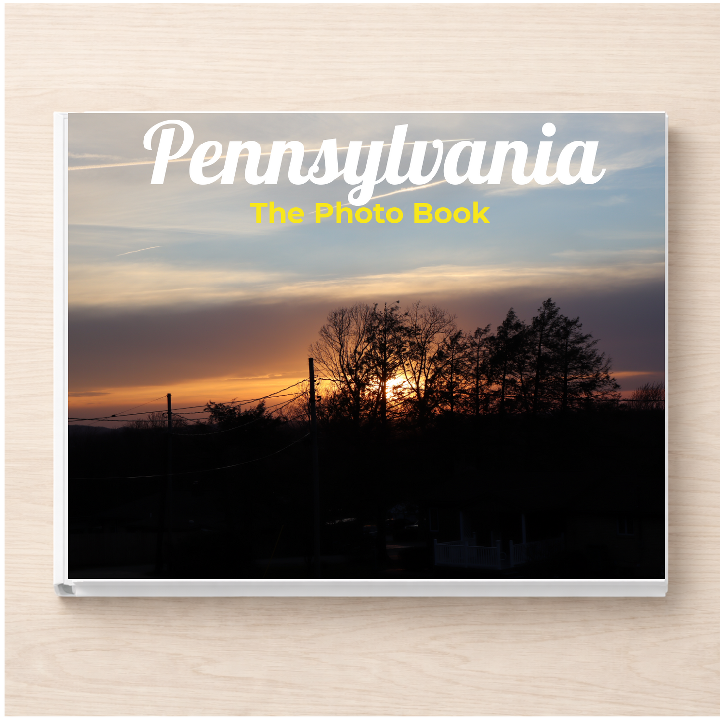 Pennsylvania: The Photo Book