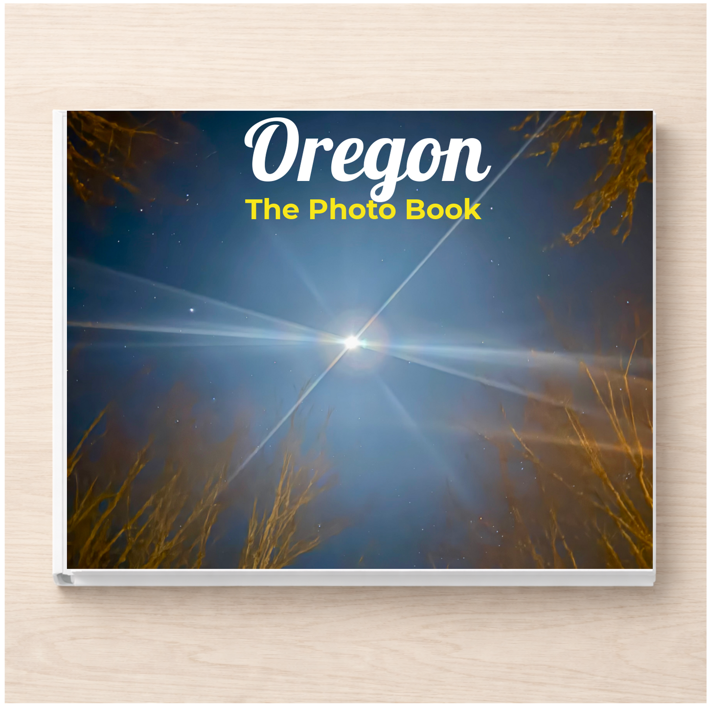 Oregon: The Photo Book