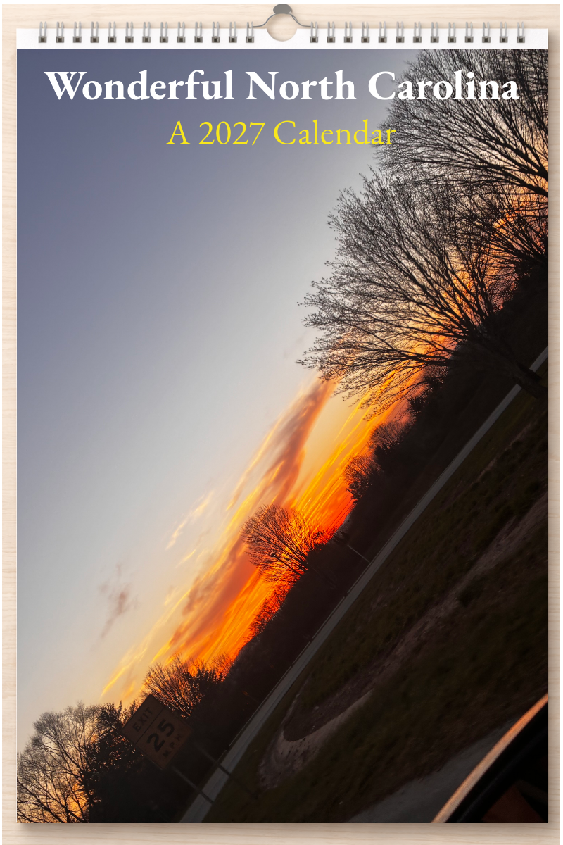 Wonderful North Carolina: A 2027 Calendar