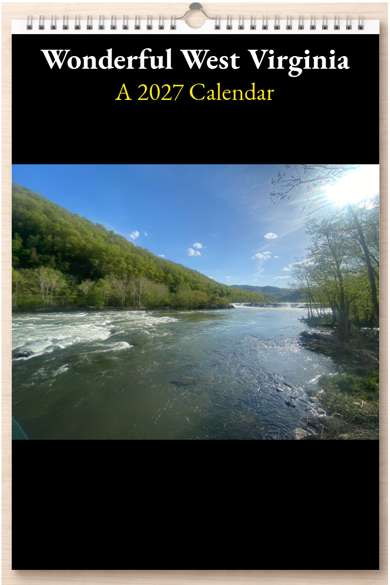 Wonderful West Virginia: A 2027 Calendar