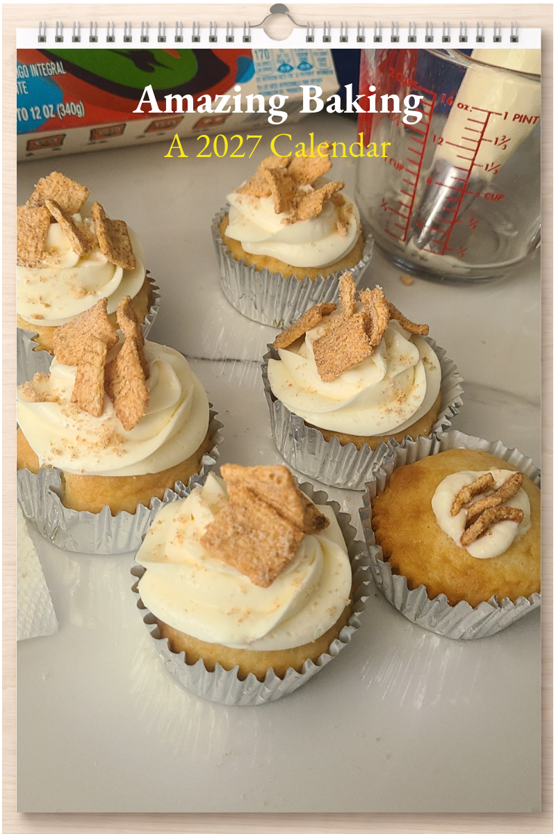 Amazing Baking: A 2027 Calendar