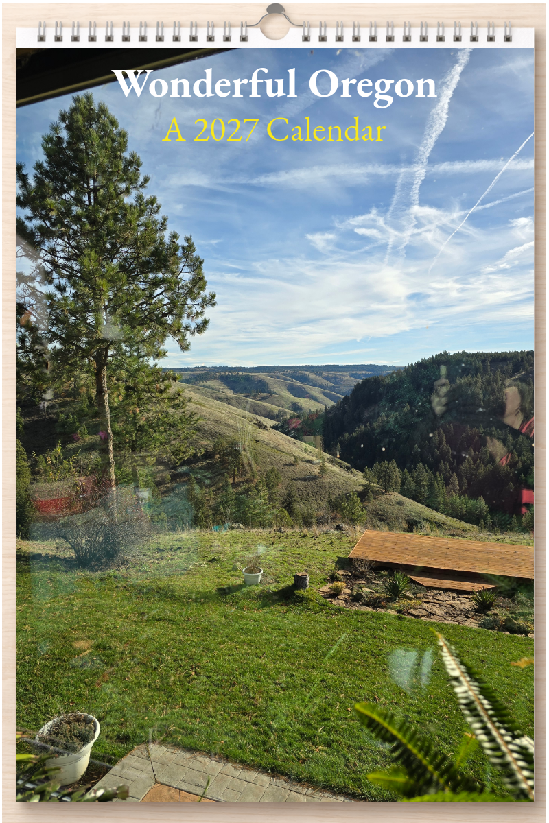 Wonderful Oregon: A 2027 Calendar