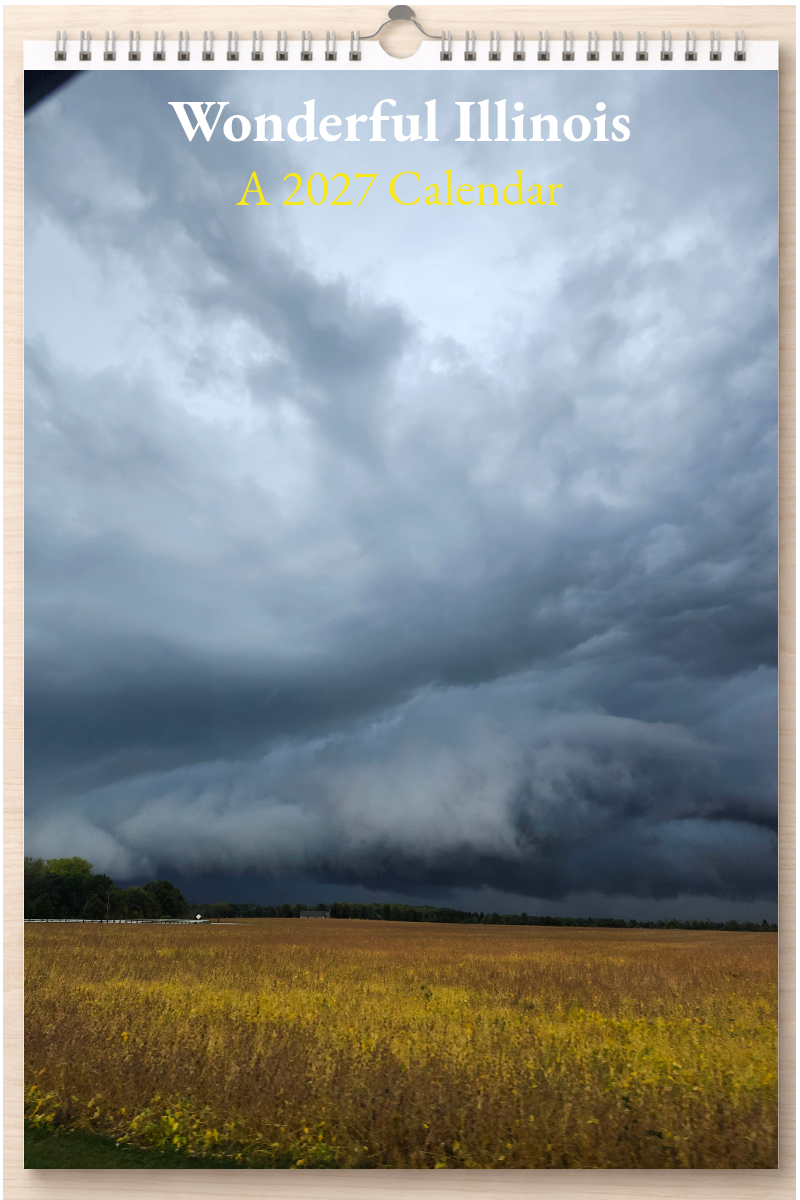 Wonderful Illinois: A 2027 Calendar