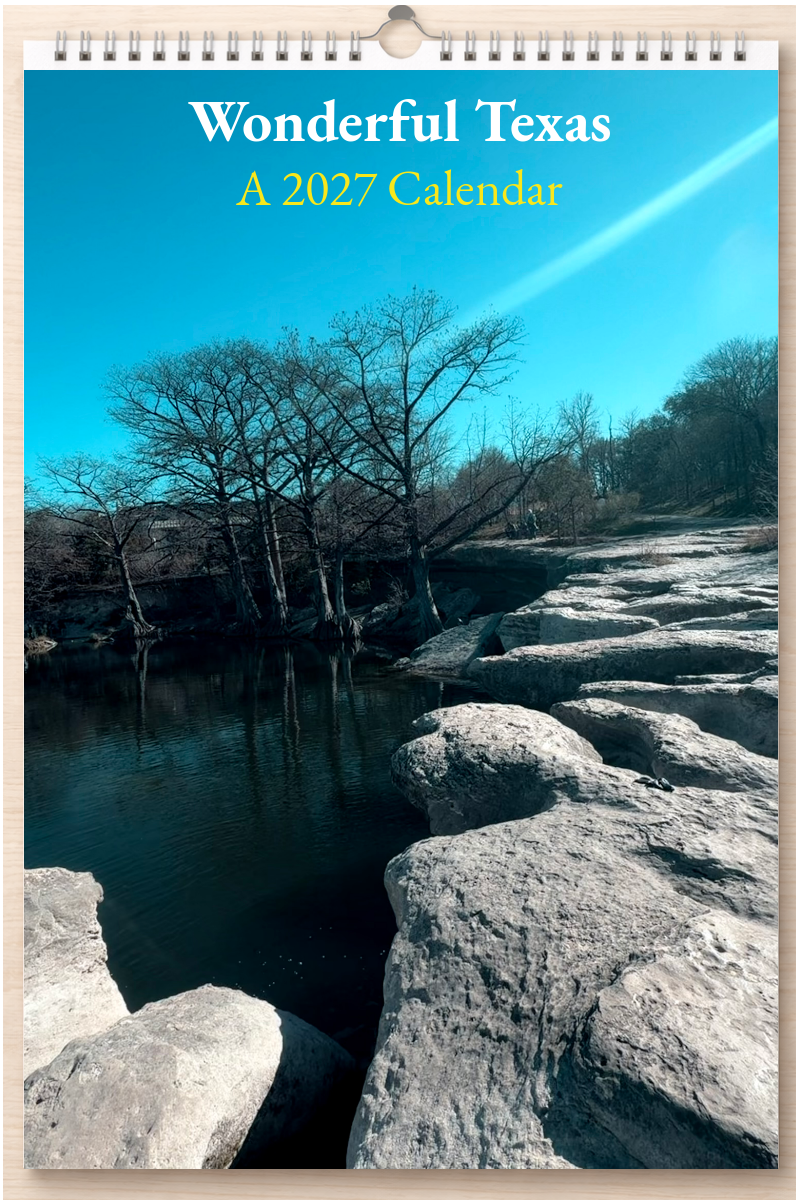 Wonderful Texas: A 2027 Calendar
