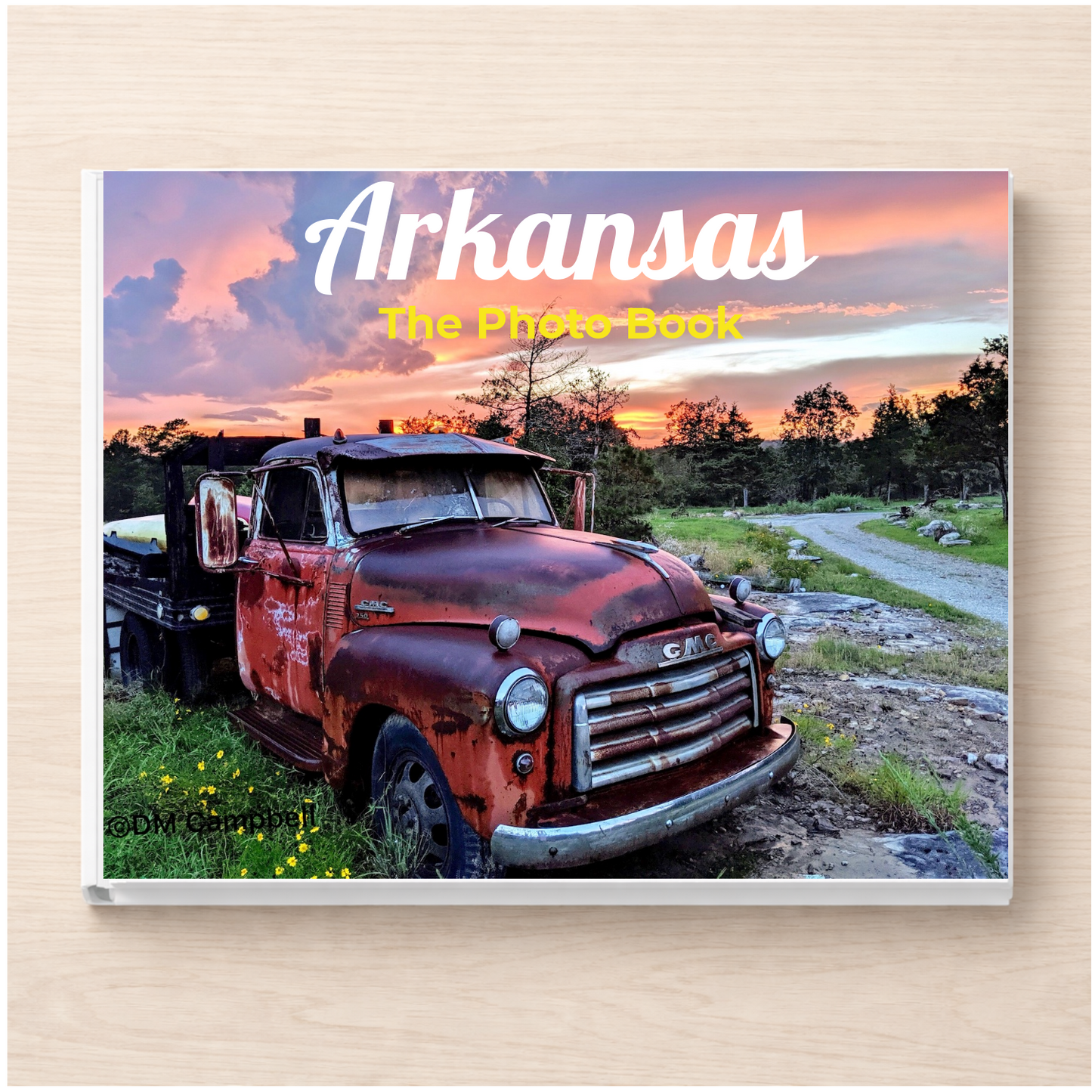 Arkansas: The Photo Book