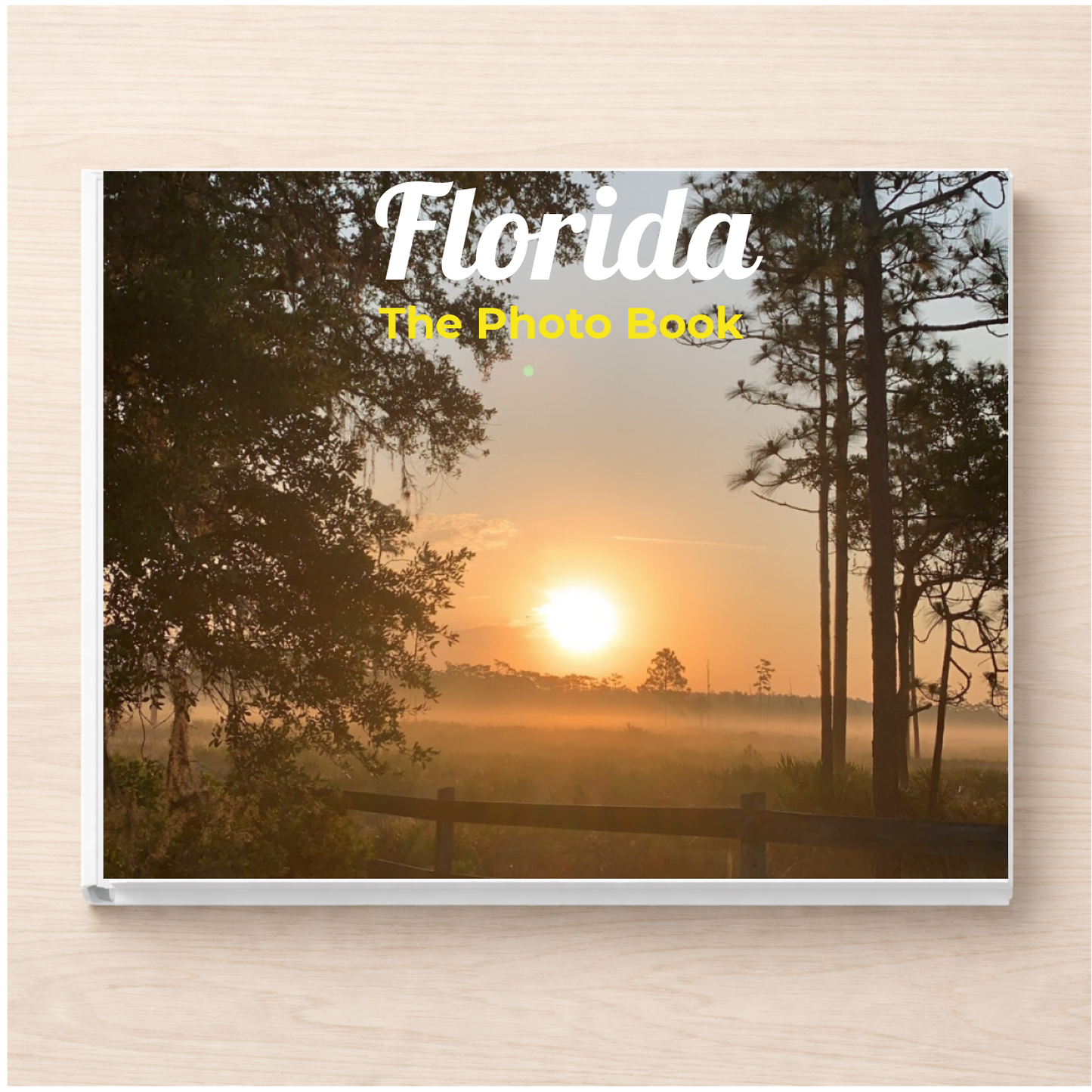 Florida: The Photo Book