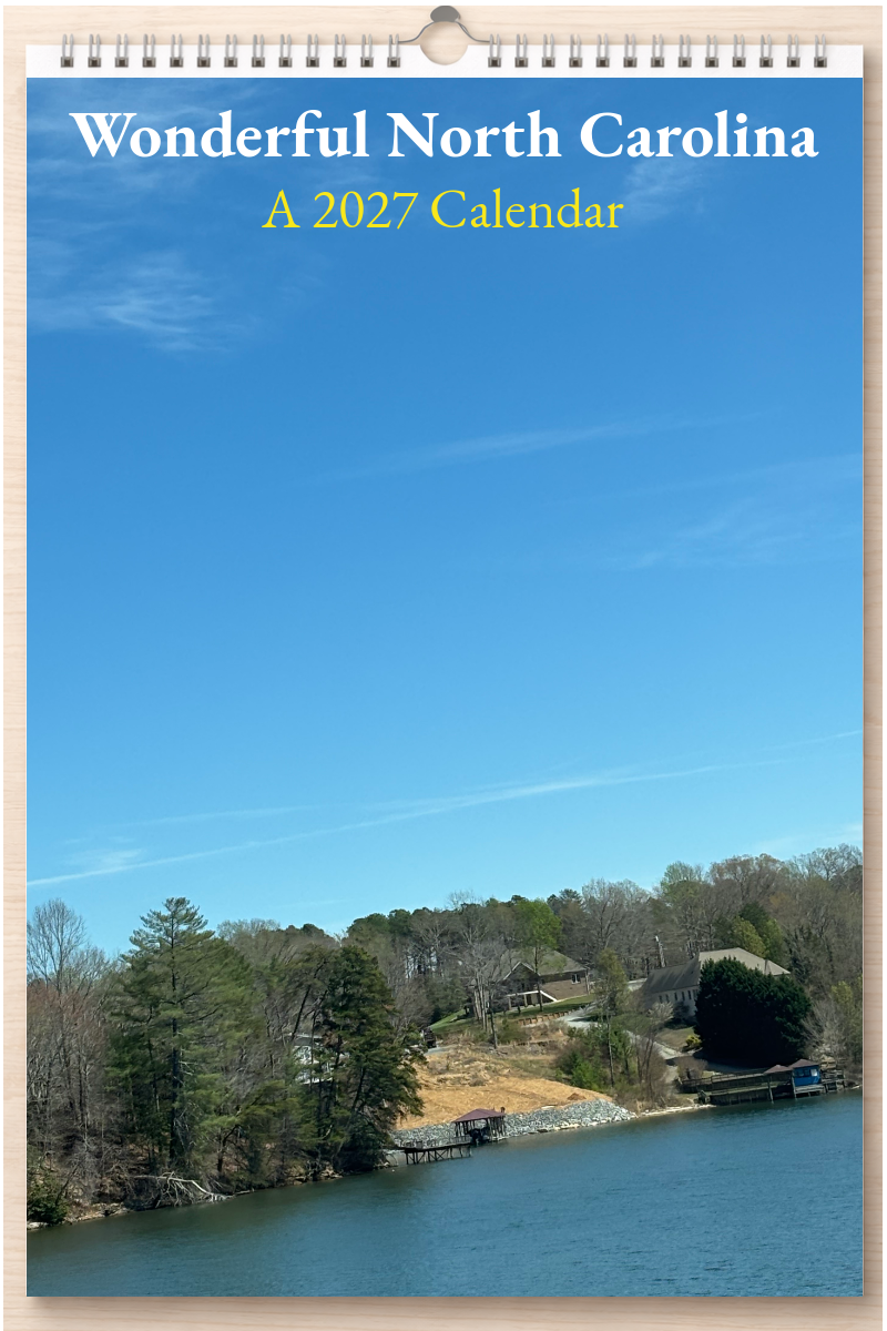 Wonderful North Carolina: A 2027 Calendar