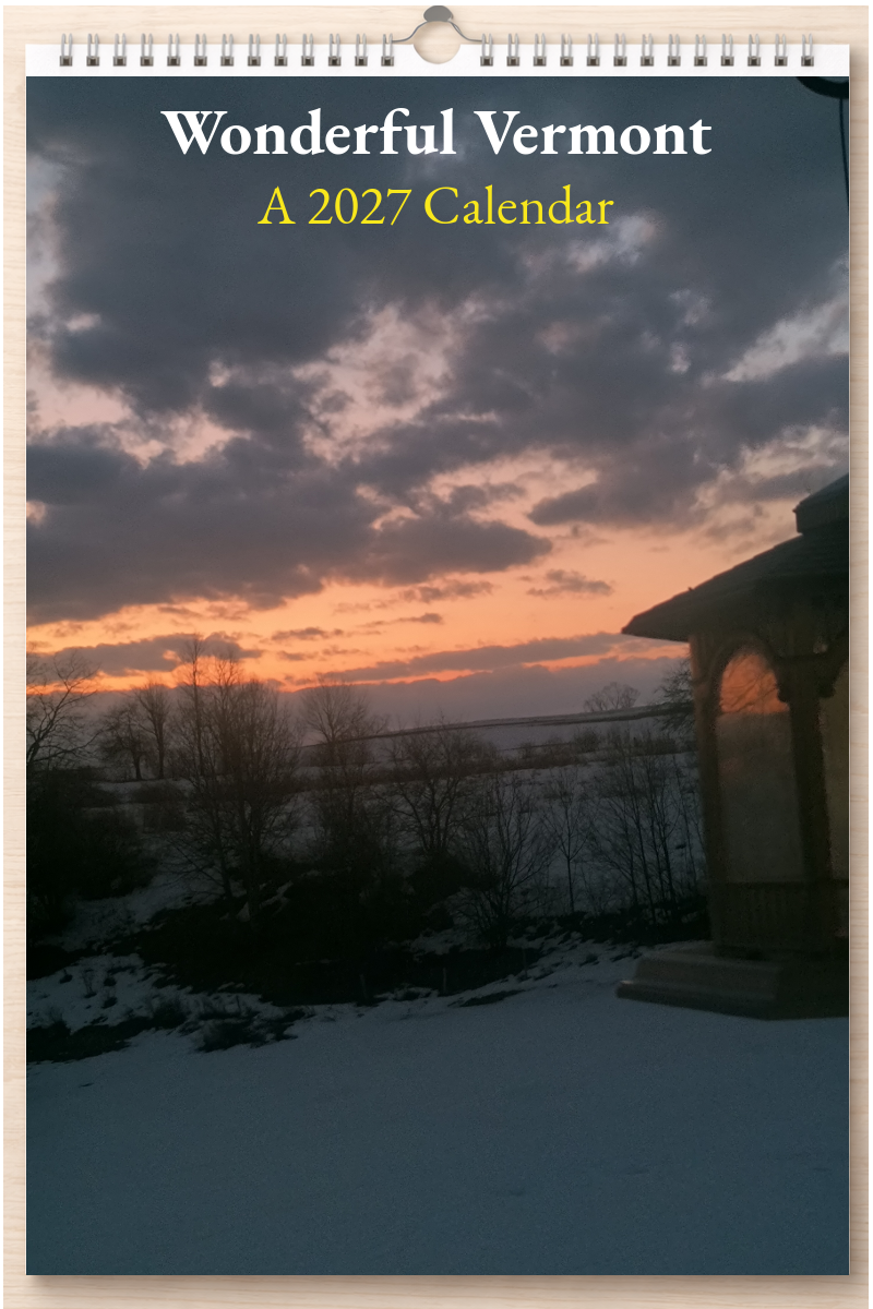 Wonderful Vermont: A 2027 Calendar