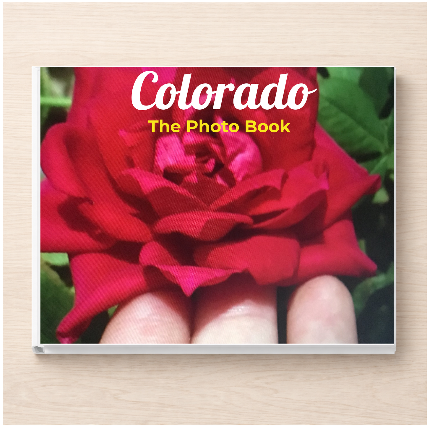 Colorado: The Photo Book