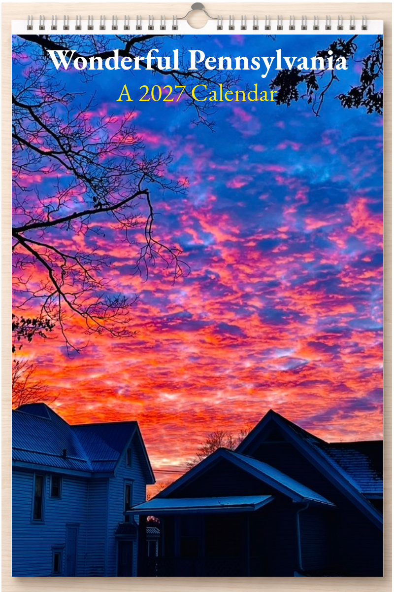 Wonderful Pennsylvania: A 2027 Calendar