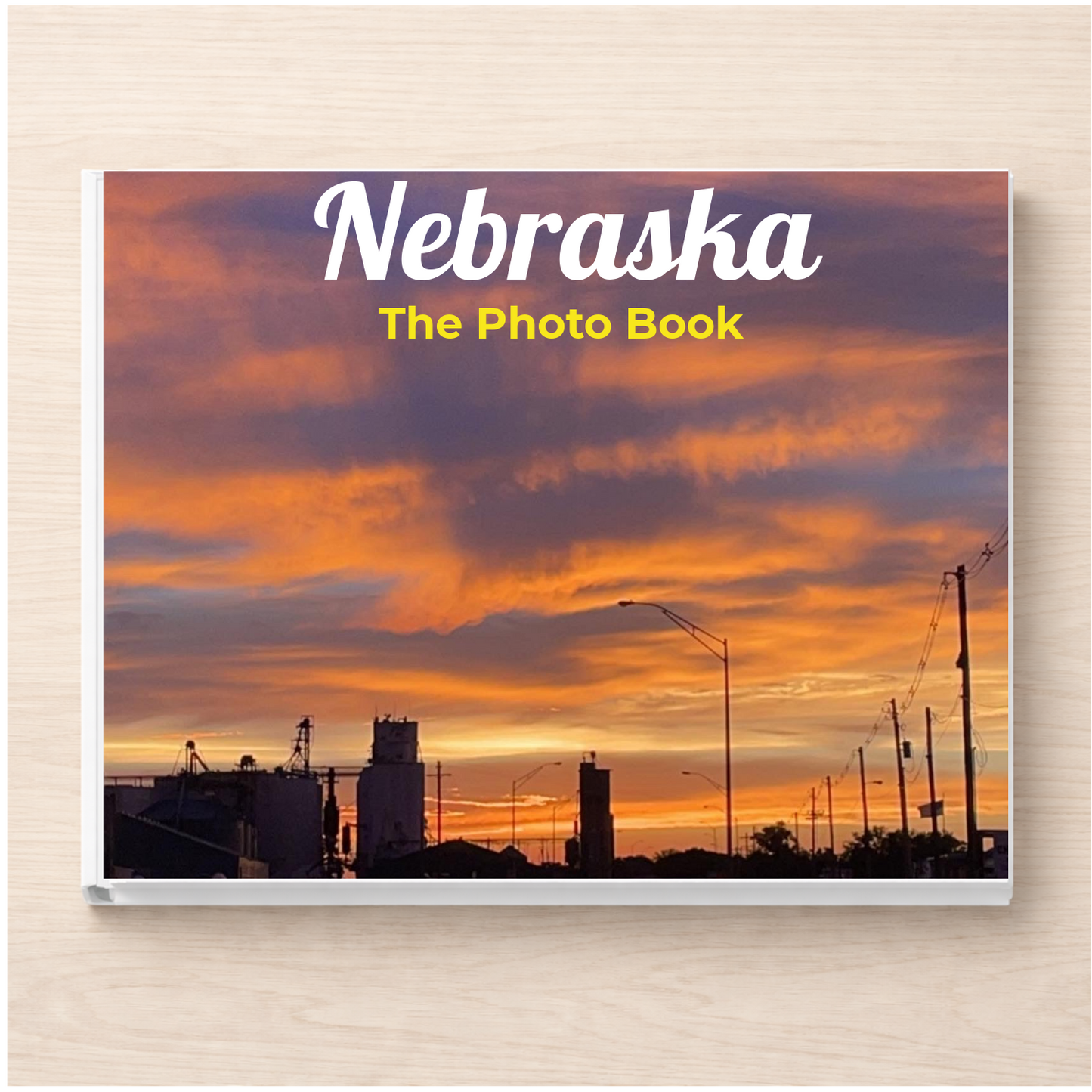 Nebraska: The Photo Book