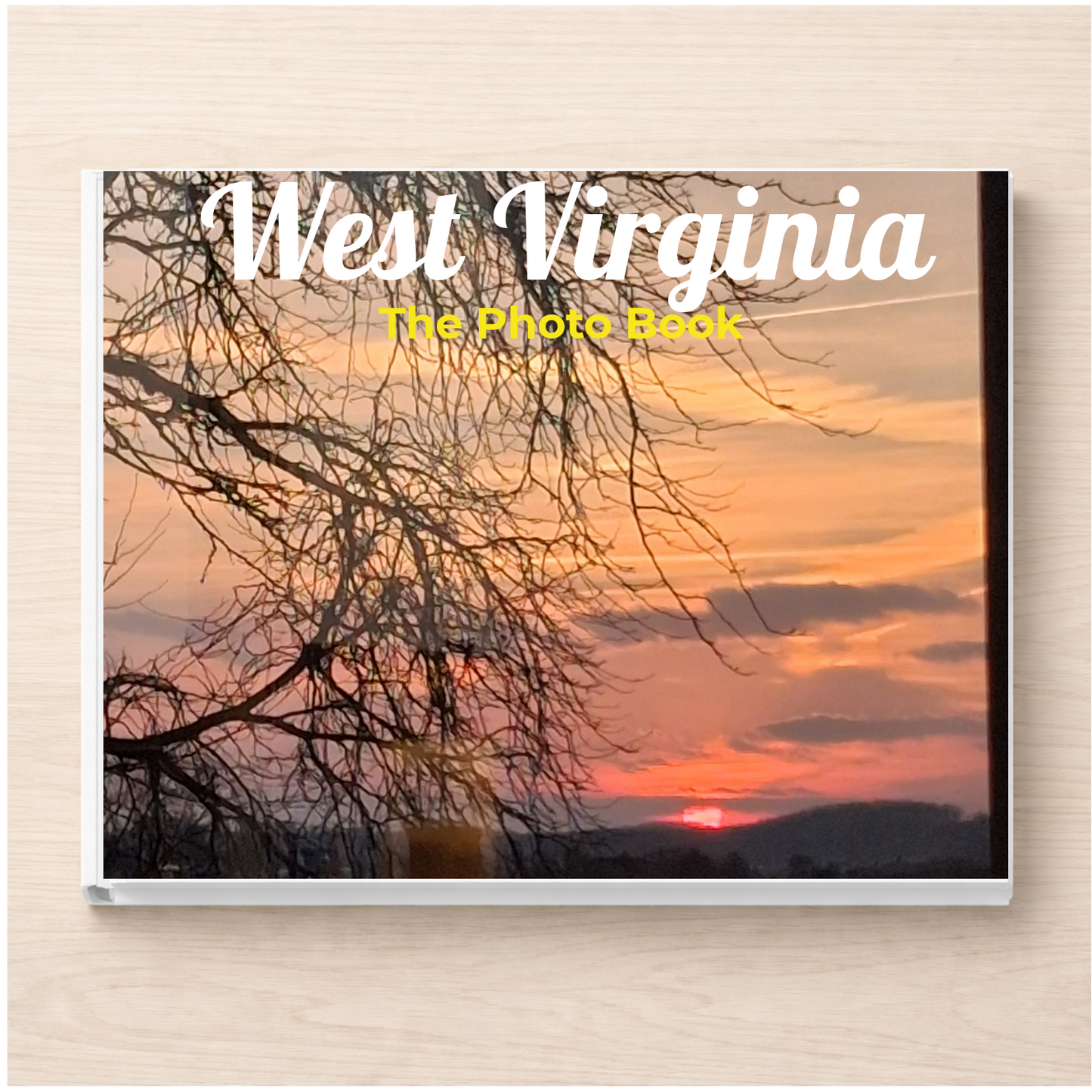 West Virginia: The Photo Book