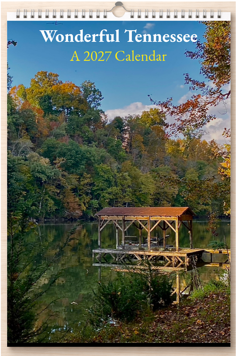 Wonderful Tennessee: A 2027 Calendar